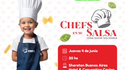 VUELVE CHEFS EN SU SALSA 2026La Cena Solidaria de la Fundación Natalí Dafne Flexer, de ayuda a chicos con cáncer