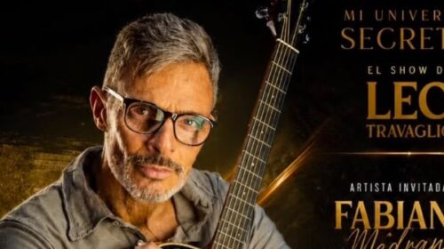 LEO TRAVAGLIO “MI UNIVERSO SECRETO” + LANZAMIENTO “UN POCO MÁS” FEAT. ADABEL GUERRERO