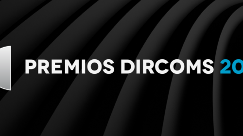 ¡INSCRIBÍ TUS CAMPAÑAS EN LOS PREMIOS DIRCOMS 2027! Toda la información de esta 7° edición.